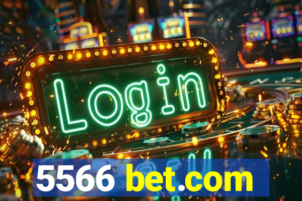 5566 bet.com